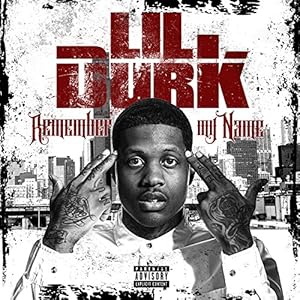 Amazon.com: LIL Durk: Remember My Name [