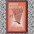 Brief History of Cuba by Julio Le Riverend