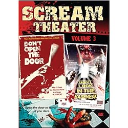 Scream Theater Double Feature VOL 3: Don't Open the Door & Don't Look in the Basement