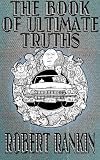 The Book of Ultimate Truths (The Cornelius Murphy Trilogy)