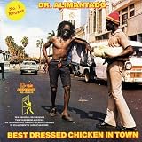 Best Dressed Chicken in Town [Vinyl]