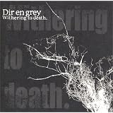 Withering to Death