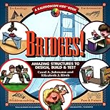 Bridges: Amazing Structures to Design, Build & Test (Kaleidoscope Kids)