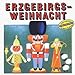 Erzgebirgs-Weihnacht Original