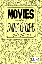 Movies According to Savage Chickens (UDig)