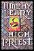 High Priest: Second Edition (Leary, Timothy)