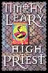High Priest: Second Edition (Leary, Timothy)