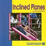  : Inclined Planes (Bridgestone Science Library)