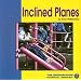 Inclined Planes (Bridgestone Science Library)