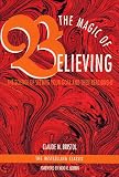 The Magic of Believing