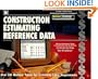 Construction Estimating Reference Data