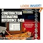 Construction Estimating Reference Data/Book and Disk
