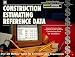 Construction Estimating Reference Data/Book and Disk