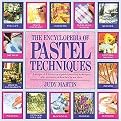 The Encyclopedia of Pastel Techniques (A Unique A-z Directory of Pastel-painting Techniques Plus Guidance on How Best to Use Them) (New) (Paperback)