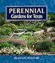Perennial Gardens for Texas