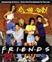 Friends 'Til the End: The Official Celebration of All Ten Years