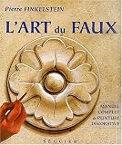 Revue Seguier (Nouvelles ed.)  / L'art du faux