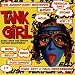 Tank Girl: Original Soundtrack from the United Artists Film