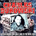 The Life and Hazardous Times of Charles Bukowski (Enlightenment) book cover