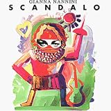 Scandalo - Gianna Nannini