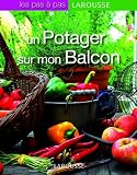 Un potager sur mon balcon