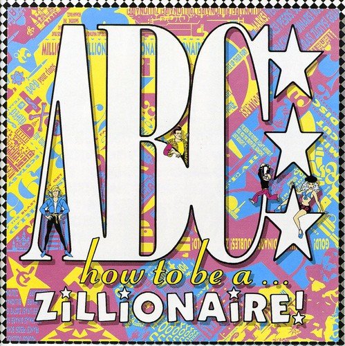 ABC - How To Be A Zillionaire -  Abc - Zortam Music