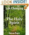 The Holy Spirit (Life Changing)