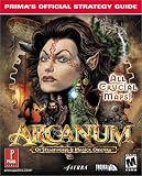 Arcanum: Of Steamworks & Magick Obscura (Prima`s Official Strategy Guide)