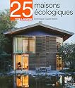 25 Maisons écologiques