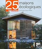 25 Maisons �cologiques
