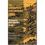 The Geography of Contemporary China: The Impact of Deng Xiaoping's Decade book cover