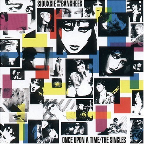 Siouxsie & the Banshees - Once Upon A Time-The Singles - Zortam Music