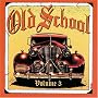 Old School, Vol. 3