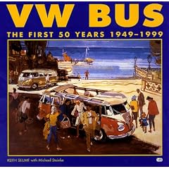 VW Bus: The First 50 Years