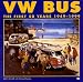 VW Bus: The First 50 Years 1949-1999