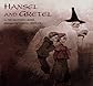 Hansel and Gretel