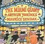 The Miami Giant