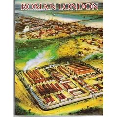 Roman London (The Museum of London)