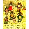 Une nouvelle maison pour la famille Souris