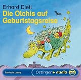 Die Olchis auf Geburtstagsreise (CD): Szenische Lesung - Erhard Dietl
