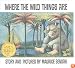 Where the Wild Things Are