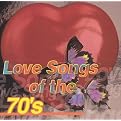 Love Songs of the 70's (Sony)