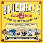 Bluegrass Early Cuts 1931-1953: Class...