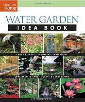 Water Garden Idea Book