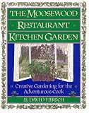 The Moosewood Restaurant Kitchen Garden (Fireside)