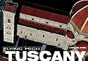 Tuscany (Flying High)