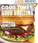 GOOD TIMES GOOD GRILLING