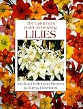 Lilies (Gardener's Guide)