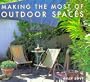 Making Most of Outdoor Spaces
