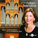 Bach: Improvisations and the Liturgical Year
